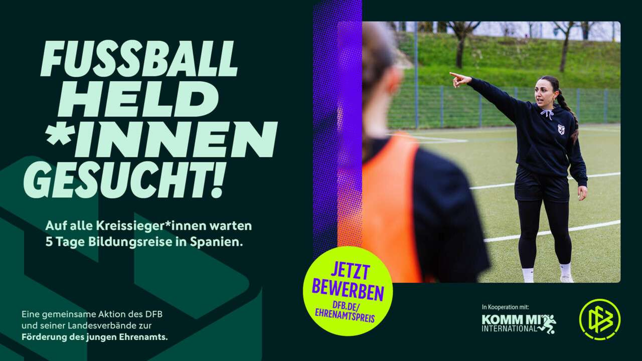 Gesucht werden die Fußballheldinnen und - helden 2027